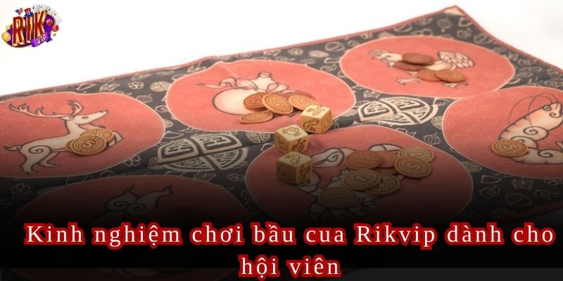 Bầu cua là một trò chơi dễ nhưng cũng đầy thử thách