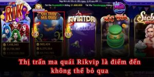 Thị Trấn Ma Quái Rikvip: Trải Nghiệm Game Vô Hạn Với Jackpot Khủng