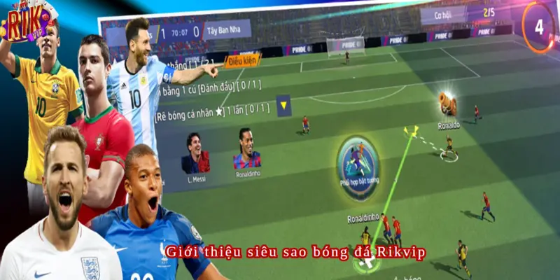 Siêu Sao Bóng Đá Rikvip Cơ hội cho fan bóng đá nhà cái